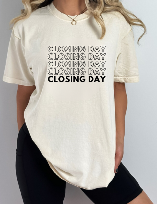 Closing Day Tee