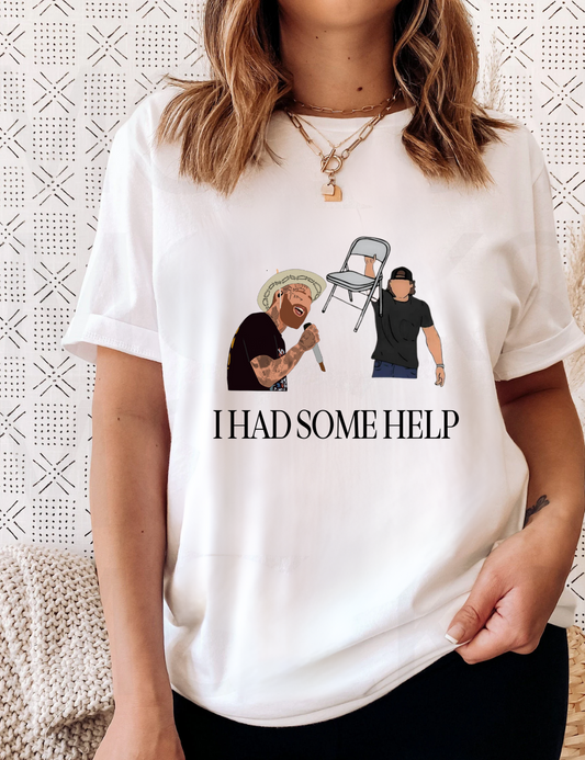 I Had Some Help Morgan Wallen T-Shirt