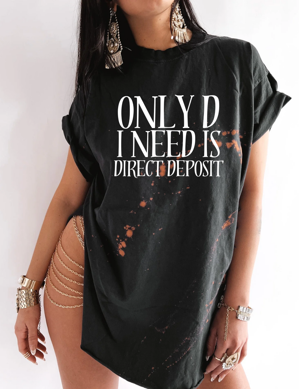 Only D I Need Tee