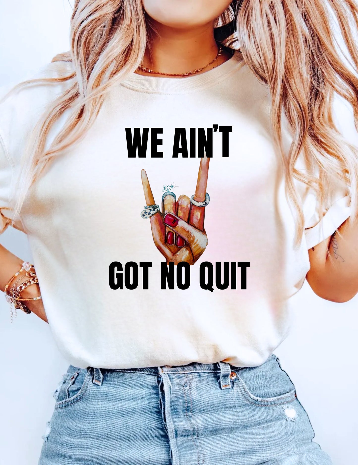 We Ain't Got No Quit Karen Read T-Shirt